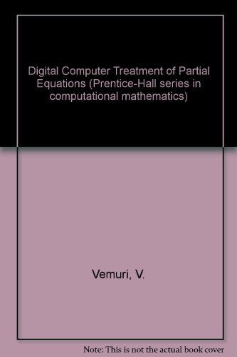 Digital Computer Treatment of Partial Differential Equations