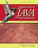 Introduction to Java Programming: Brief Version