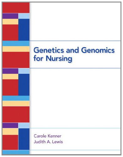 Book Cover Genetics and Genomics for Nursing