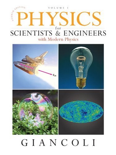 Book Cover Physics for Scientists & Engineers, Vol. 1 (Chs 1-20) (4th Edition)