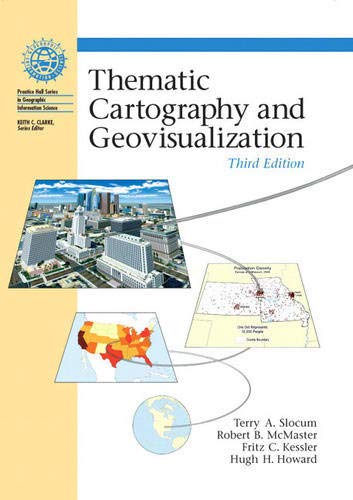 Book Cover Thematic Cartography and Geovisualization, 3rd Edition