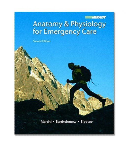 Book Cover Anatomy & Physiology for Emergency Care (2nd Edition)