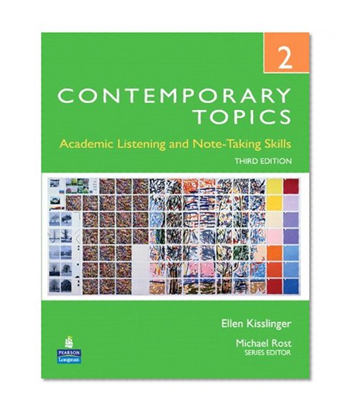 Book Cover Contemporary Topics 2: Academic Listening and Note-Taking Skills, 3rd Edition