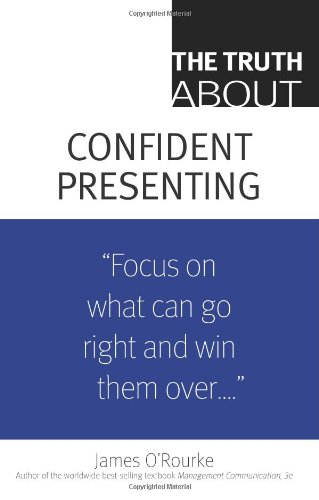 Book Cover The Truth About Confident Presenting