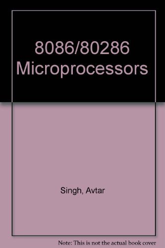 8086 And 80286 Microprocessors: Hardware, Software, and Interfacing