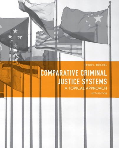 Book Cover Comparative Criminal Justice Systems: A Topical Approach (6th Edition)