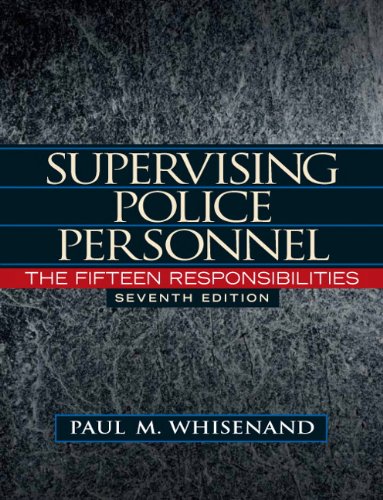 Book Cover Supervising Police Personnel: The Fifteen Responsibilities (Pearson Criminal Justice)