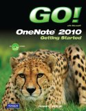 Go! with Microsoft Onenote 2010 Getting Started