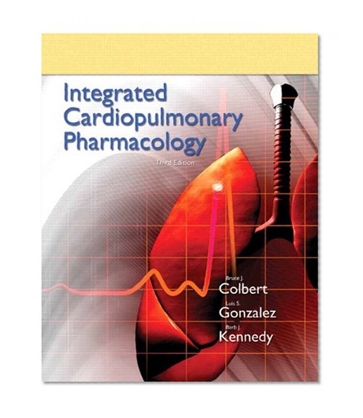 Book Cover Integrated Cardiopulmonary Pharmacology (3rd Edition)