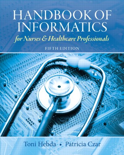 Book Cover Handbook of Informatics for Nurses & Healthcare Professionals (5th Edition)
