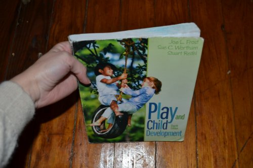 Play and Child Development (4th Edition)