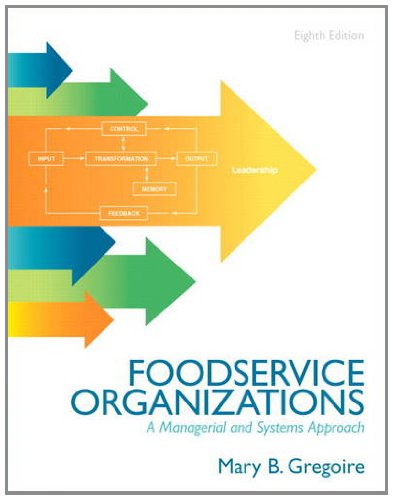 Book Cover Food Service Organizations: A Managerial and Systems Approach (8th Edition)