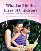 Who Am I in the Lives of Children? An Introduction to ...