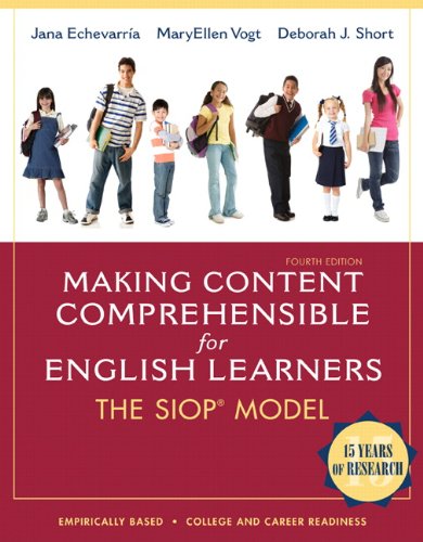 Book Cover Making Content Comprehensible for English Learners: The SIOP Model (4th Edition)