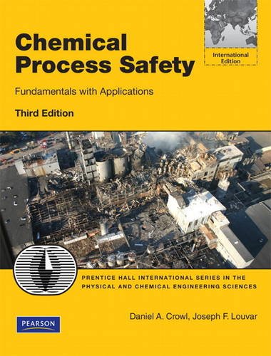 Book Cover Chemical Process Safety: Fundamentals with Applications
