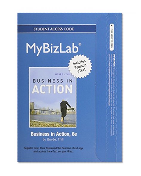 2012 MyBizLab with Pearson eText -- Access Card -- for Business in Action