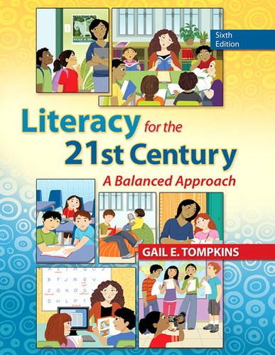 Book Cover Literacy for the 21st Century: A Balanced Approach (6th Edition)