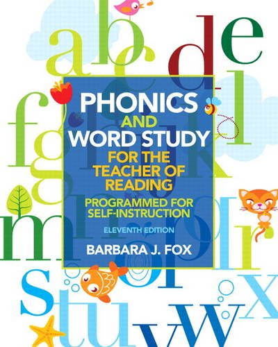 Book Cover Phonics and Word Study for the Teacher of Reading: Programmed for Self-Instruction (11th Edition)