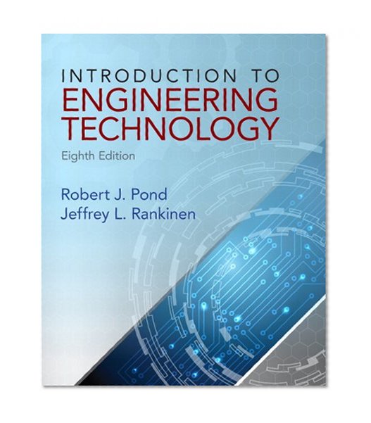 Book Cover Introduction to Engineering Technology (8th Edition)