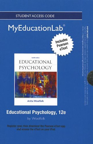 NEW MyEducationLab with Pearson eText -- Standalone Access Card -- for Educational Psychology (myedu