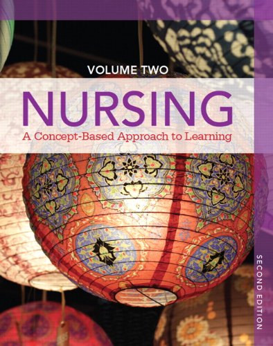 Book Cover Nursing: A Concept-Based Approach to Learning, Volume II (2nd Edition)
