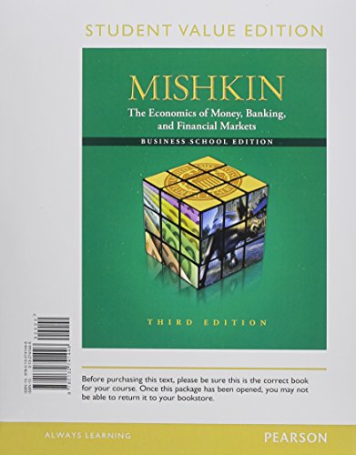 Book Cover Student Value Edition for Economics of Money, Banking and Financial Markets, Business School Edition plus NEW MyEconLab with Pearson eText -- Access Card Package (1-semester access) (3rd Edition)