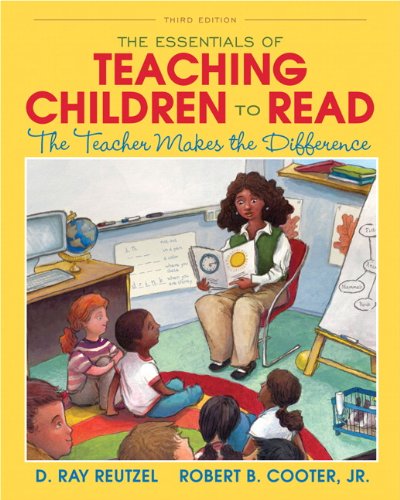 Book Cover The Essentials of Teaching Children to Read: The Teacher Makes the Difference (3rd Edition)