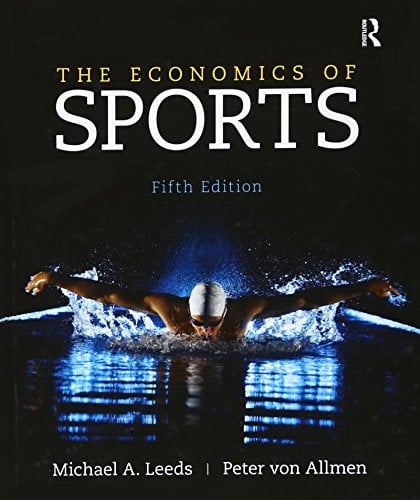 Book Cover The Economics of Sports (The Pearson Series in Economics)