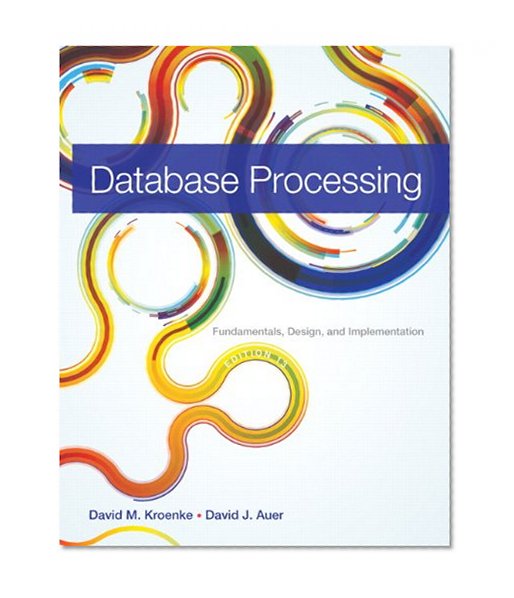 Book Cover Database Processing: Fundamentals, Design, and Implementation (13th Edition)