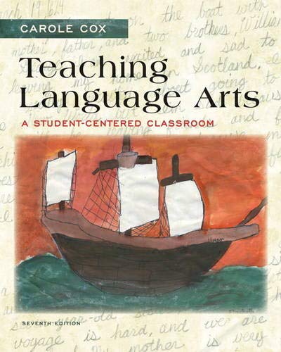 Book Cover Teaching Language Arts: A Student-Centered Classroom (7th Edition)