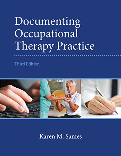 Book Cover Documenting Occupational Therapy Practice (3rd Edition)