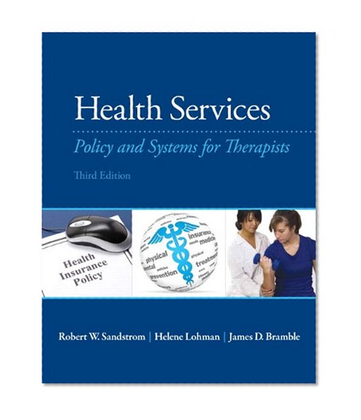 Book Cover Health Services: Policy and Systems for Therapists (3rd Edition)