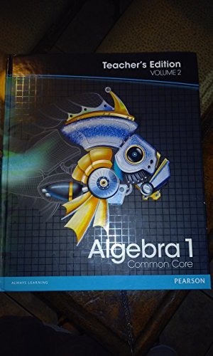 Book Cover Pearson Algebra 1: Common Core, Vol. 2, Teacher's Edition
