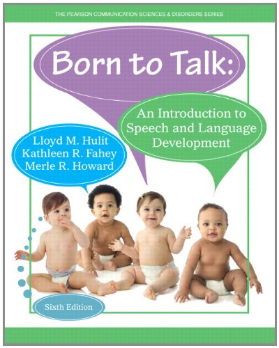 Book Cover Born to Talk: An Introduction to Speech and Language Development (6th Edition)