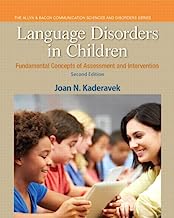 Book Cover Language Disorders in Children: Fundamental Concepts of Assessment and Intervention (Pearson Communication Sciences and Disorders)