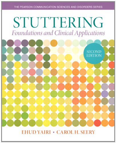 Book Cover Stuttering: Foundations and Clinical Applications (2nd Edition) (Pearson Communication Sciences & Disorders)