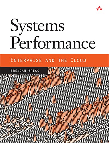 Book Cover Systems Performance: Enterprise and the Cloud