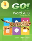 Go! with Microsoft Word 2013: Comprehensive