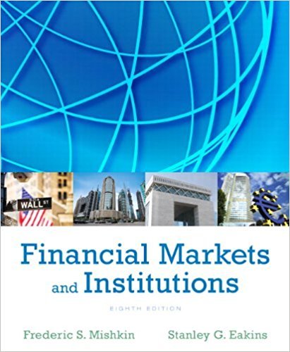 Book Cover Financial Markets and Institutions (8th Edition) (Pearson Series in Finance)