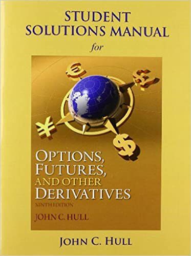 Book Cover Student Solutions Manual for Options, Futures, and Other Derivatives