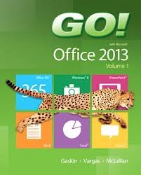 NEW MyITLab with Pearson eText -- Access Card -- for GO! with Microsoft Office 2013 Volume 1