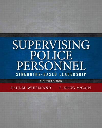 Book Cover Supervising Police Personnel: Strengths-Based Leadership