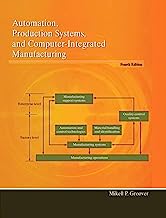 Book Cover Automation, Production Systems, and Computer-Integrated Manufacturing (4th Edition)