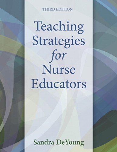 Book Cover Teaching Strategies for Nurse Educators (3rd Edition)
