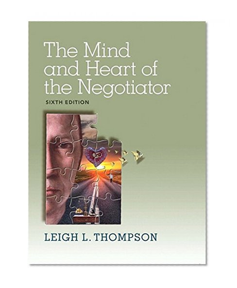 Book Cover The Mind and Heart of the Negotiator (6th Edition)