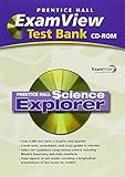 Science Explorer Examview Computer Test Bank 2005c/2007c/2009c