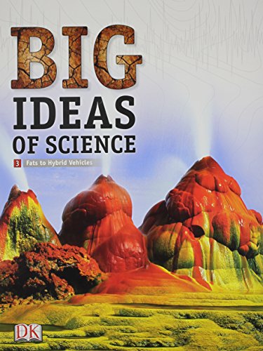 MIDDLE GRADE SCIENCE 2011 DK BIG IDEAS OF SCIENCE REFERENCE LIBRARY     VOLUME 3: EARTH SCIENCE I (RL)