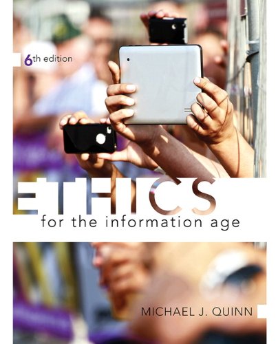 Book Cover Ethics for the Information Age (6th Edition)