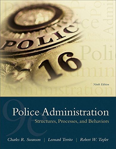 Book Cover Police Administration: Structures, Processes, and Behavior