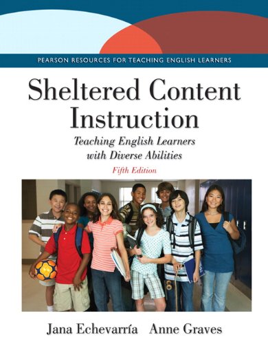 Book Cover Sheltered Content Instruction: Teaching English Learners with Diverse Abilities (5th Edition)